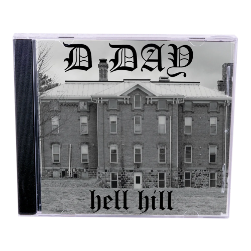 D-Day Hell Hill CD Album